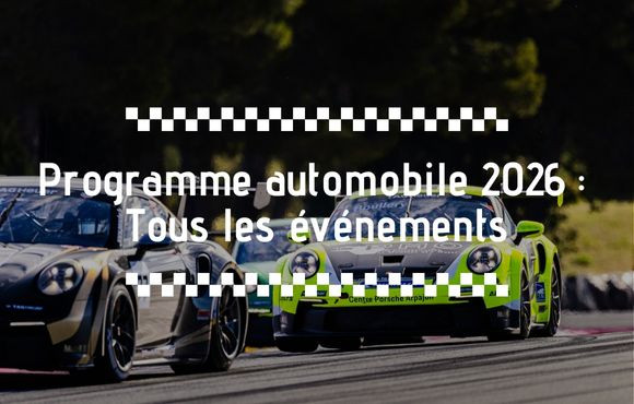 Passion auto : les événements automobiles majeurs en France en 2026